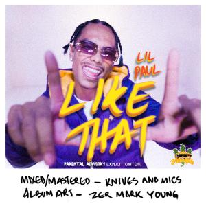 Lil Paul的專輯Like That (Explicit)