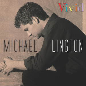 Album Vivid from Michael Lington