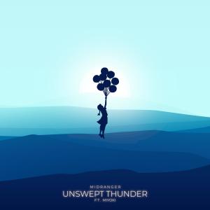 Listen to Unswept Thunder song with lyrics from Midranger