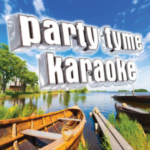 Party Tyme Karaoke的專輯Party Tyme Karaoke - Country Party Pack 6