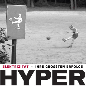 Album Elektrizität - Ihre grössten Erfolge oleh Hyper