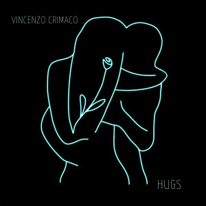อัลบัม Hugs ศิลปิน Vincenzo Crimaco