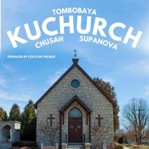 Chusah的專輯Tombobaya kuchurch (feat. Supanova)