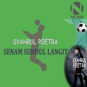 Album Senam Sundul Langit oleh Syahrul Poetra