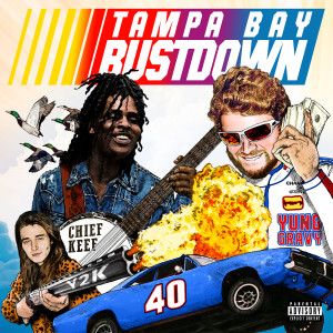 收聽Yung Gravy的Tampa Bay Bustdown (Explicit)歌詞歌曲