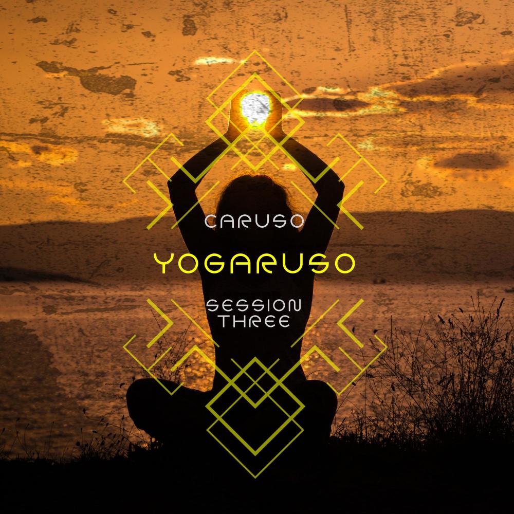 Yogaruso Session Three (Part Seven)