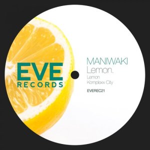 收聽Maniwaki的Lemon (Original Mix)歌詞歌曲