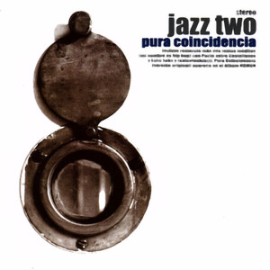 Listen to Saicofonkjazz (Instrumental) song with lyrics from Jazz Two
