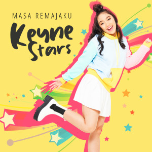 ดาวน์โหลดและฟังเพลง Masa Remajaku พร้อมเนื้อเพลงจาก Keyne Stars