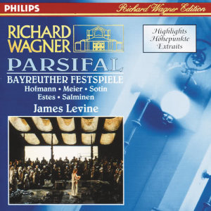 Peter Hofmann的專輯Wagner: Parsifal - Highlights