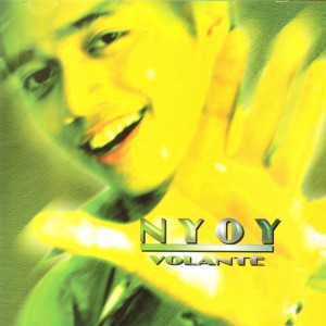 อัลบัม Nyoy Volante ศิลปิน Nyoy Volante