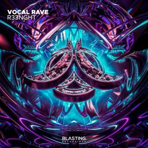 R33NGHT的專輯Vocal Rave