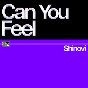 Shinovi的專輯Can You Feel