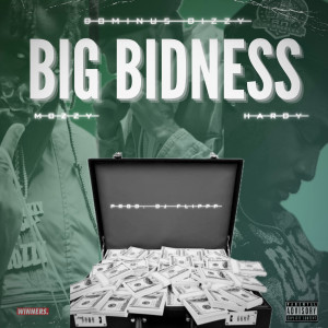 Album Big Bidness (Explicit) oleh Mozzy