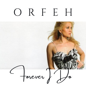 Album Forever I Do from Orfeh