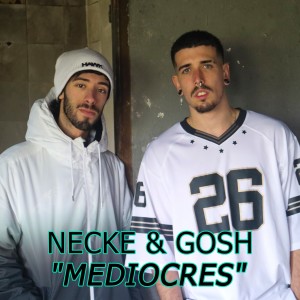 ดาวน์โหลดและฟังเพลง Mediocres พร้อมเนื้อเพลงจาก Necke