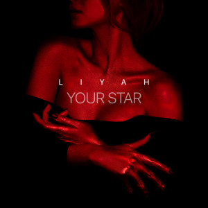 Listen to Your Star song with lyrics from Liyah