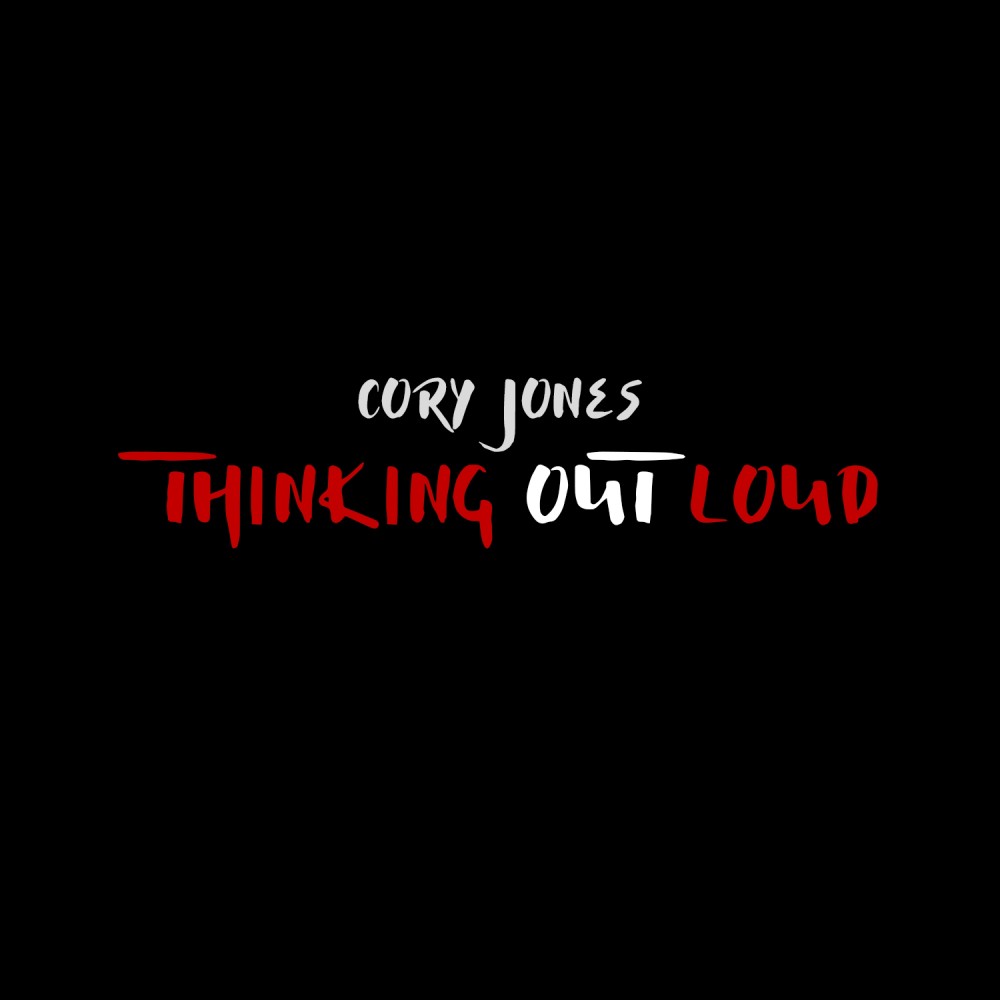 Thinking Out Loud (Explicit)