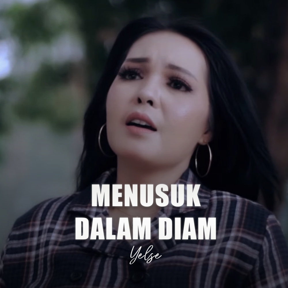 MENUSUK DALAM DIAM