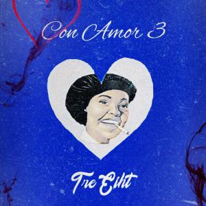 อัลบัม Con Amor 3 ศิลปิน Tre Eiht