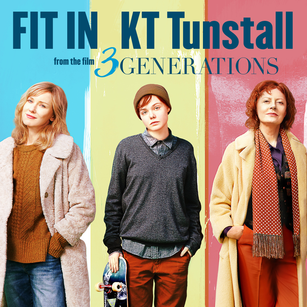 Fit In (From "3 Generations")