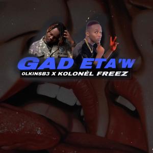 อัลบัม Gad eta'w (feat. Kolonel freez) [Explicit] ศิลปิน olkinsB3