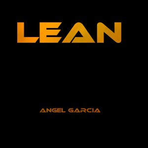Listen to Lean song with lyrics from Angel Garcia