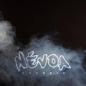 Album Nevoa (Explicit) from Brunnin