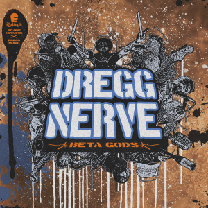 Album Beta Gods (Explicit) from Dregg