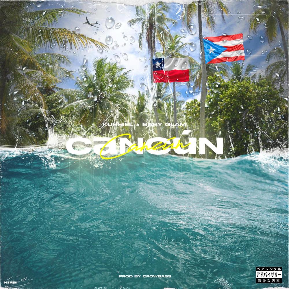 Cancun (feat. Baby Glam & CrowBass)