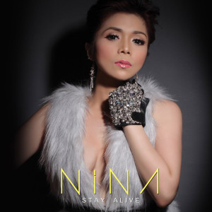 Album Stay Alive from Nina（菲律宾）