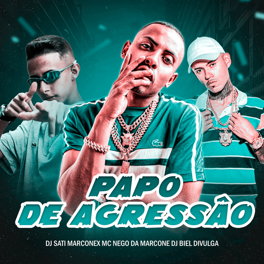 Papo de Agressão (Explicit)