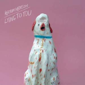 Keaton Henson的專輯Lying To You