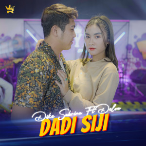 Dengarkan Dadi Siji. lagu dari Dike Sabrina dengan lirik