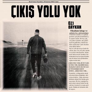 Album Çıkış Yolu Yok from Ozi Baykan