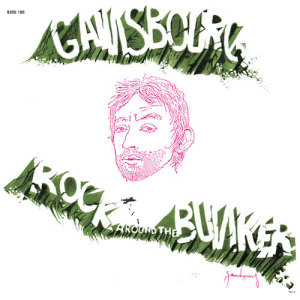 收聽Serge Gainsbourg的Rock Around The Bunker歌詞歌曲