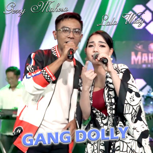 Dengarkan Gang Dolly lagu dari Lala Widy dengan lirik