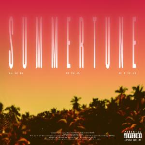 收聽HSG的Summertune (feat. Kish & DNA)歌詞歌曲