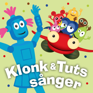 Klonk & Tut的專輯Klonk & Tuts sånger