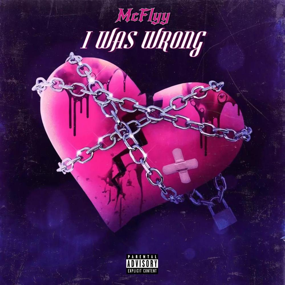 I Was Wrong (Explicit)