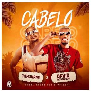 收聽David Dos Benga的CABELO (feat. Tshunami)歌詞歌曲