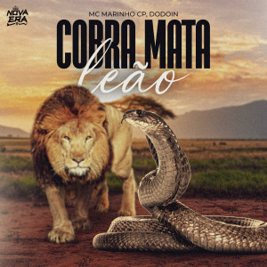 Cobra Mata Leão (Explicit) dari MC Marinho CP