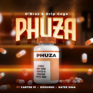 Listen to Phuza song with lyrics from D'braz