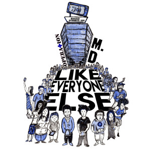Dengarkan lagu Like Everyone Else nyanyian Operation MD dengan lirik