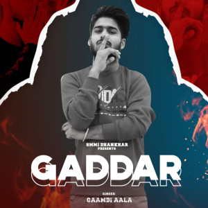 Listen to Gaddar song with lyrics from Gaamdi Aala