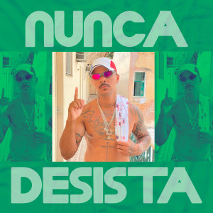 收聽MC Chaim的Nunca Desista歌詞歌曲