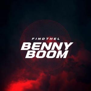 收聽FindThel的Benny Boom (Explicit)歌詞歌曲