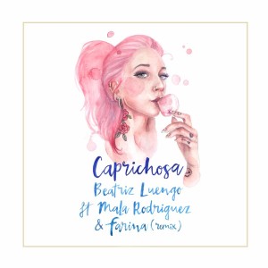 Album Caprichosa (Remix) from Beatriz Luengo