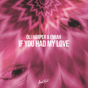 Oli Harper的专辑If You Had My Love