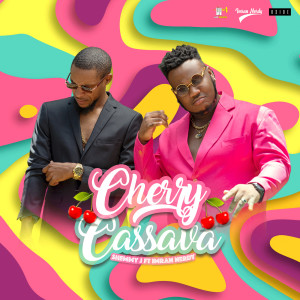 Listen to Cherry Cassava song with lyrics from Shemmy J